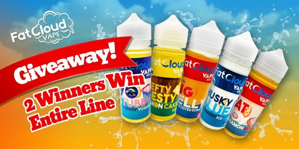 Fat Cloud Vape Giveaway IG March 2019 Fat Cloud Vape E-Juice Giveaway!