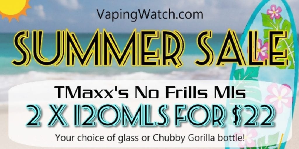 Vaping Watch Summer Sale Vaping.Watch Summer Sale! 2x120ml $22