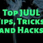 Top juul tips tricks and hacks
