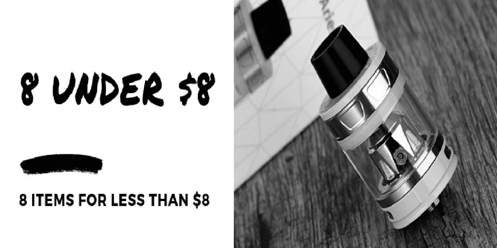 EightVape 8 Under 8 Sale EightVape 8 Under $8 Sale