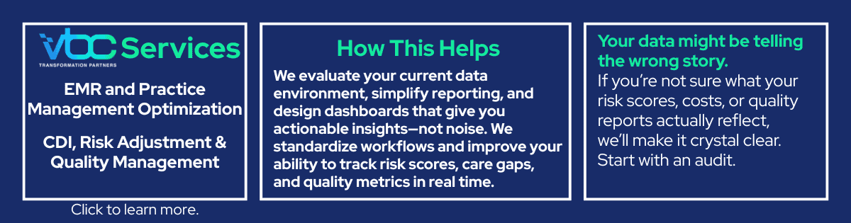 Blue and white informational banner for VBC Services outlining EMR optimization, quality management, evaluation methods, and clarity on risk and quality data.