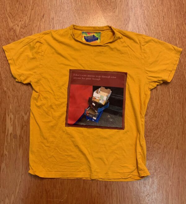 I don't want anyone to go through what anyone has gone through - t-shirt