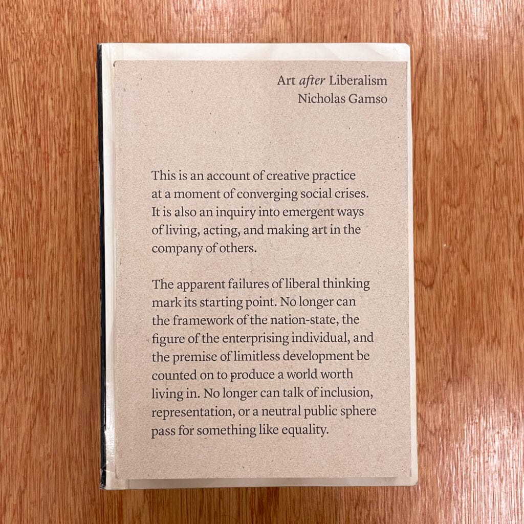 Art after Liberalism by Nicholas Gamso