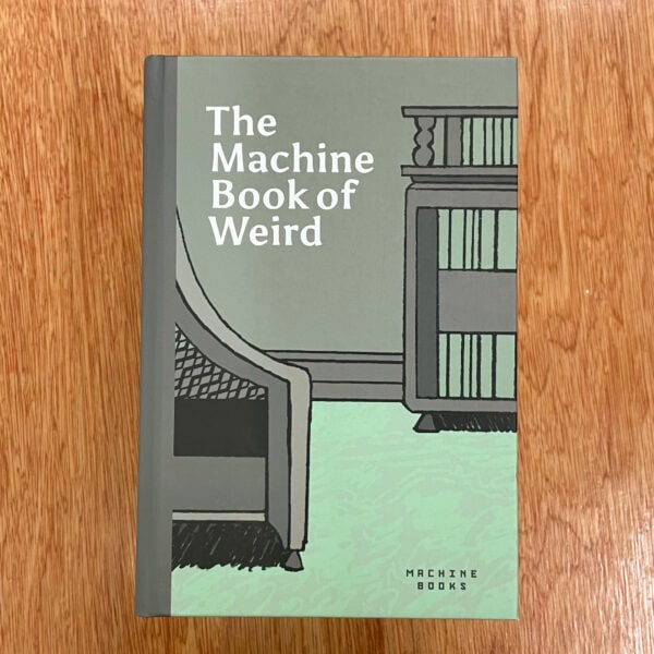 The Machine Book of Weird