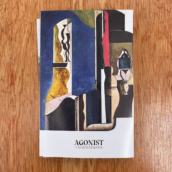 Agonist by Udith Dematagoda
