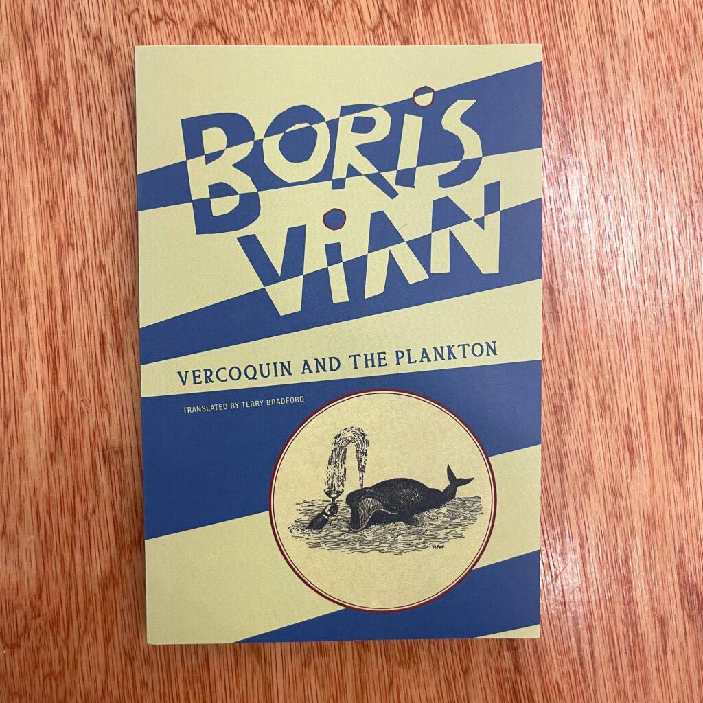 Vercoquin and the Plankton by Boris Vian
