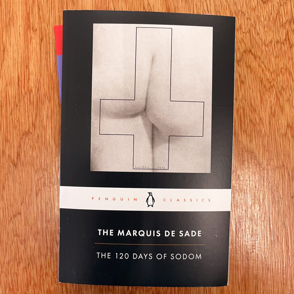 The 120 Days of Sodom by Marquis de Sade