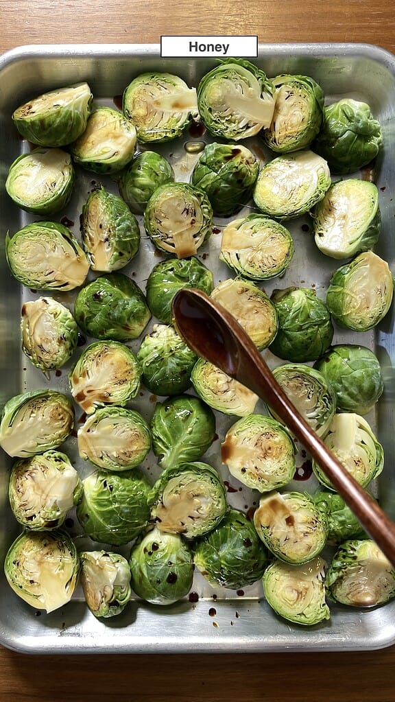 Brussels Sprouts Honey