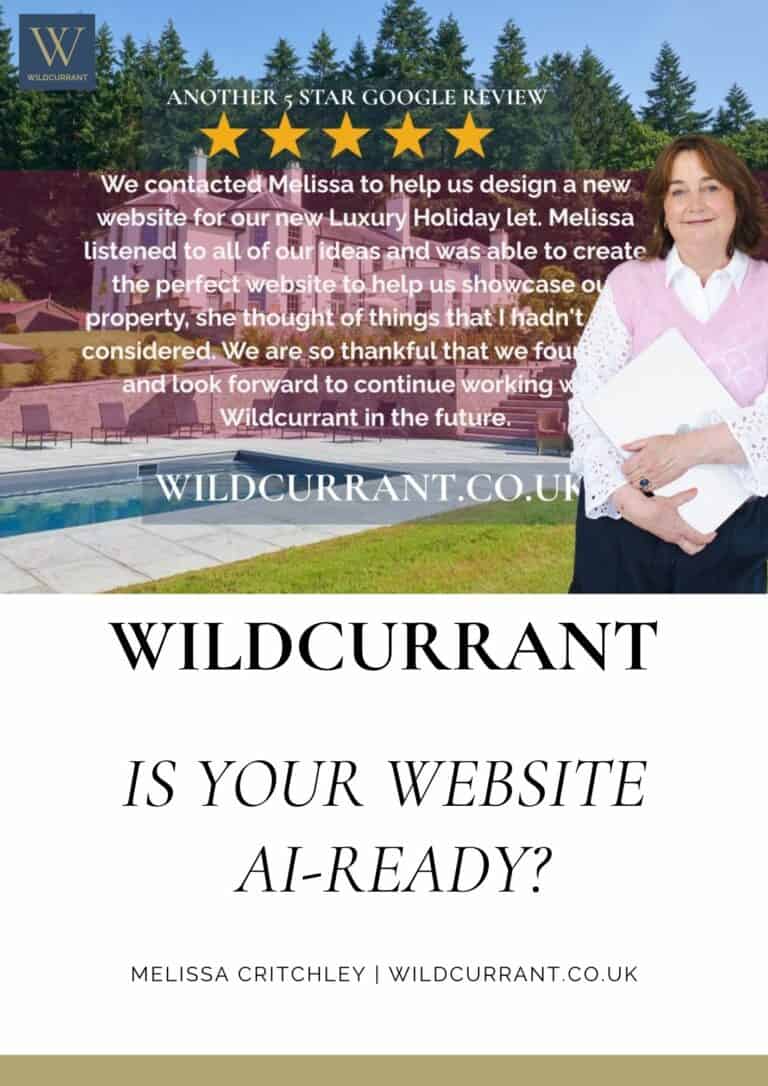 A testimonial for Wildcurrant web design with a 5-star review, a woman holding a notebook, and the text: Is your website AI-ready? Melissa Critchley | wildcurrant.co.uk against a garden background. Wildcurrant Marketing