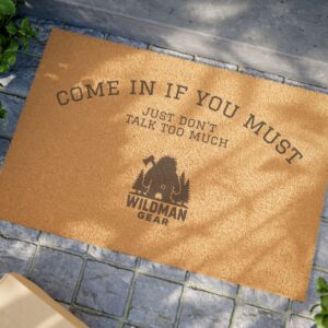 come in if you must wildman doormat image