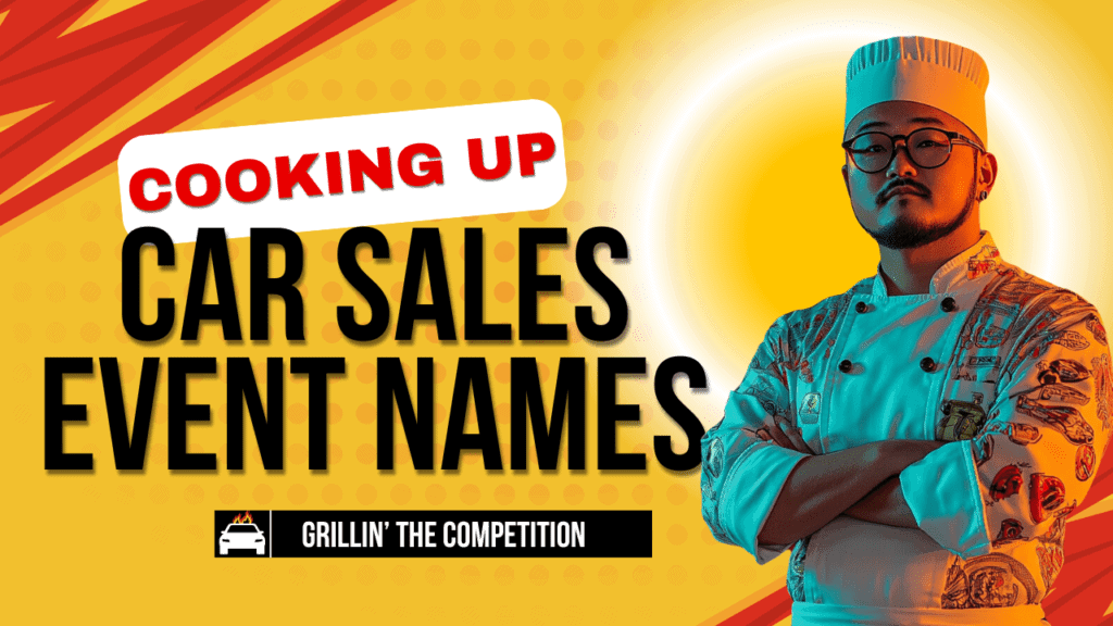 Cooking up Car Sales Event Names