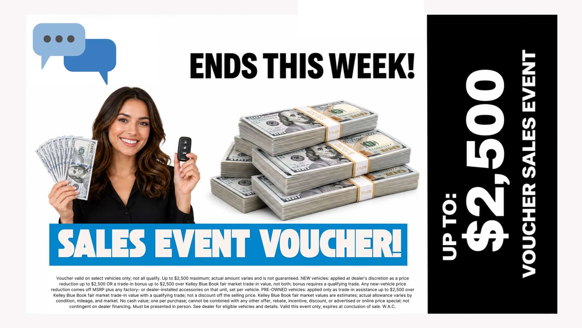 Up To $2,500 Sales Event Voucher with disclaimer