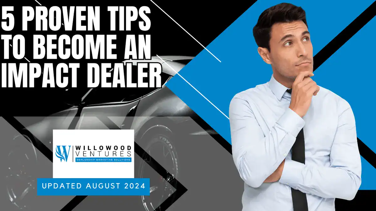 5 proven tips for impactful automotive dealer marketing strategies in 2024.