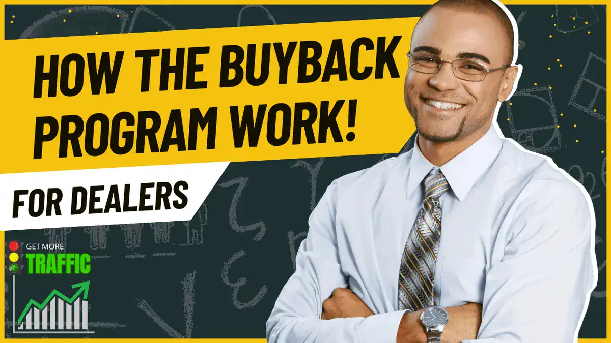 Buyback program for car dealerships, automotive marketing strategies, increase vehicle sales.