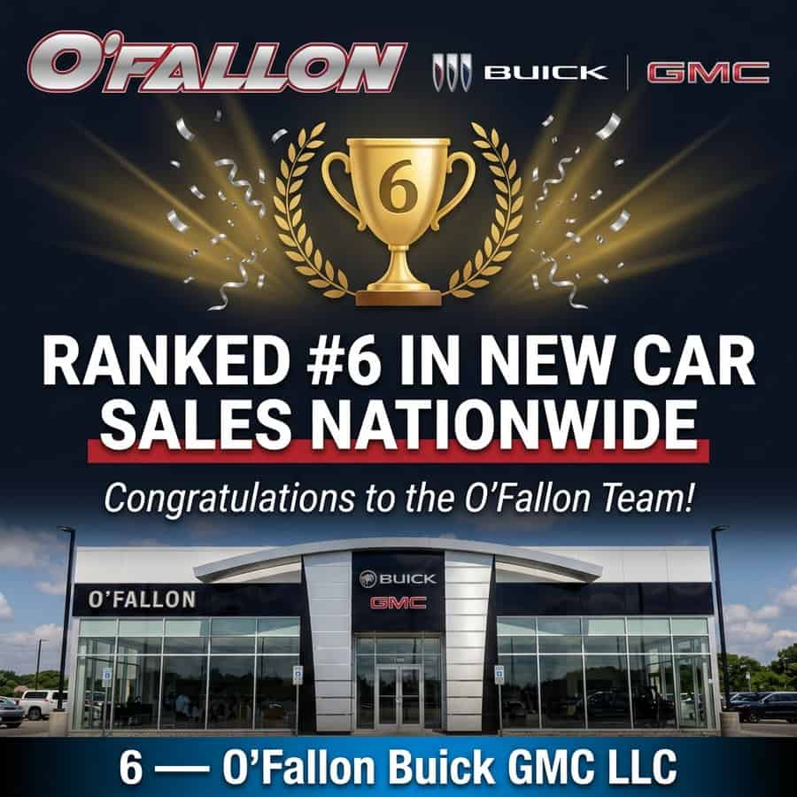 O'Fallon Buick GMC - ranked #6 in new car sales nationwide