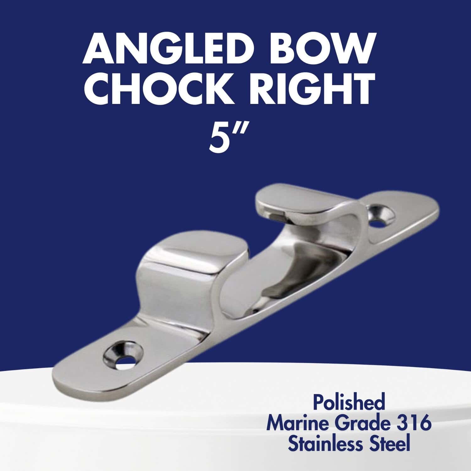 5in Angled Bow Chock Right