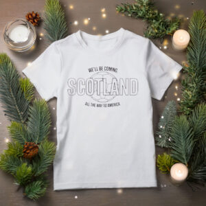 Scotland Fans Retro Football Shirt 2026 – We’ll Be Coming Tee