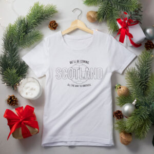 Scotland Fans Retro Football Shirt 2026 – We’ll Be Coming Tee