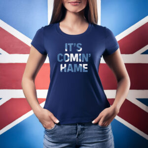 Scotland It's Comin Hame T-Shirt
