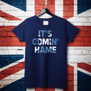 Scotland It's Comin Hame T-Shirt