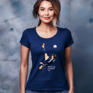 Scotland We'll Be Coming 26 T-Shirt