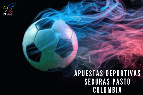 Apuestas Deportivas Seguras Pasto Colombia