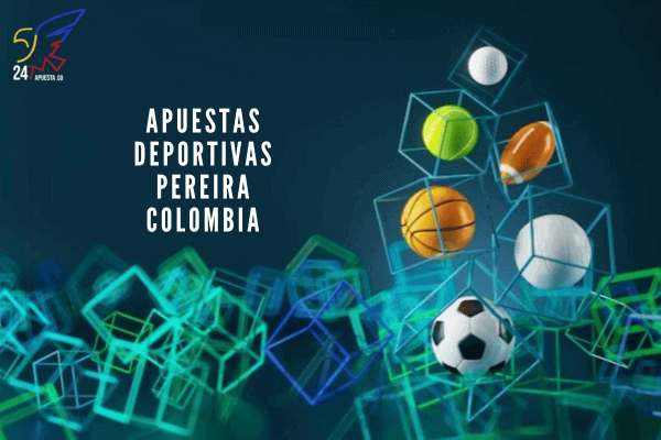 Apuestas Deportivas Pereira Colombia
