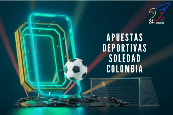 Apuestas Deportivas Soledad Colombia