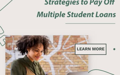 5 Key Strategies to Pay Off Multiple Student Loans