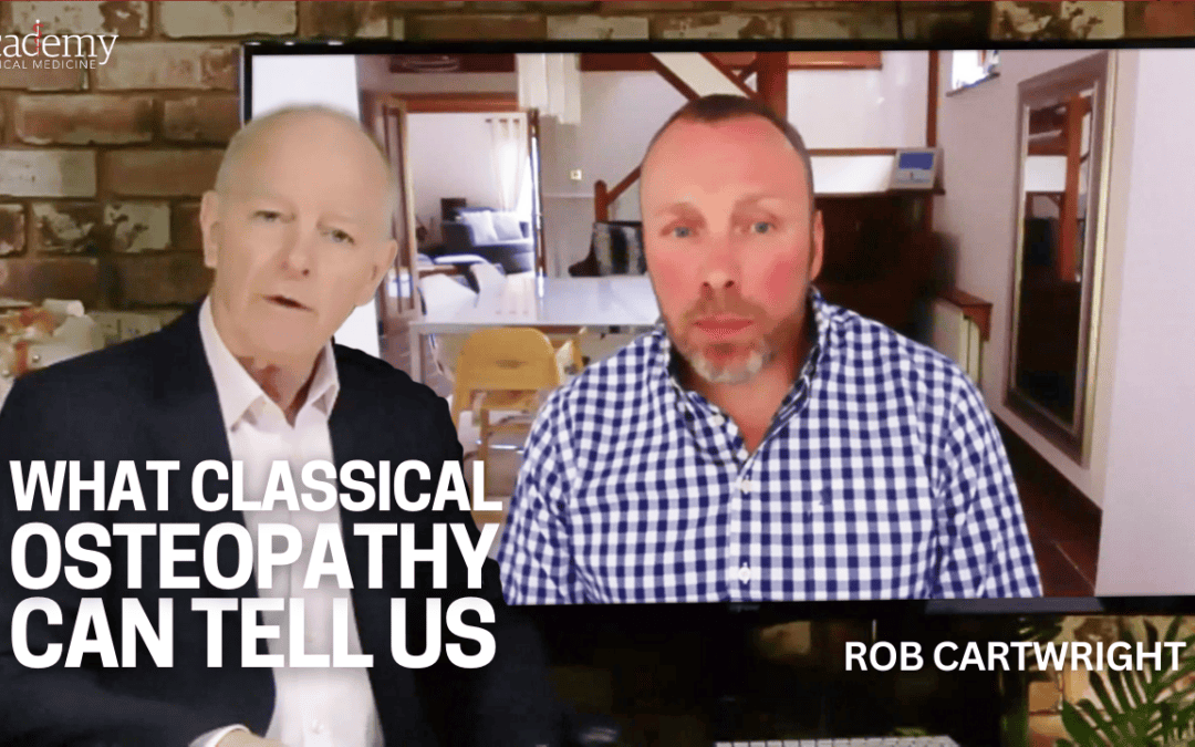What Classical Osteopathy Can Tell Us