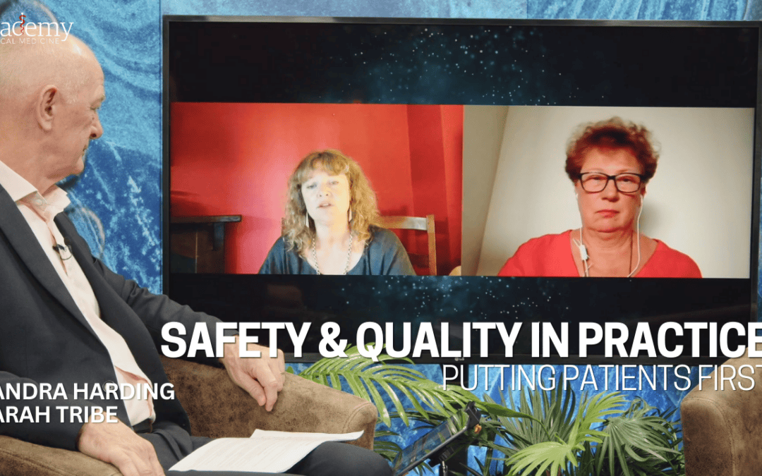 Safety and Quality in Practice