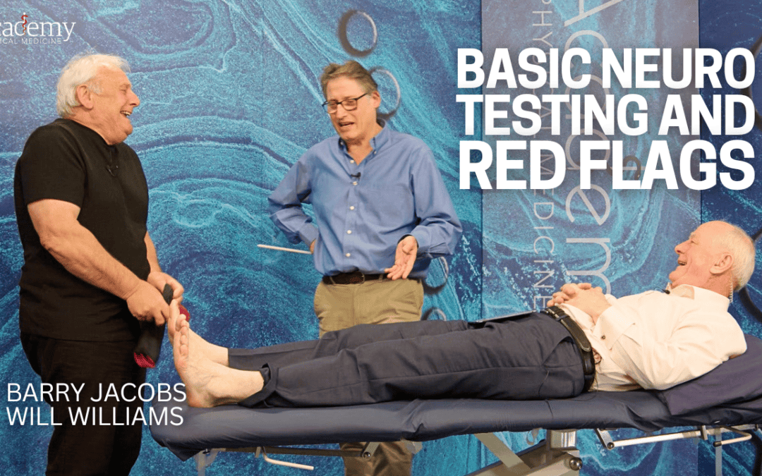 Basic Neuro Testing And Red Flags
