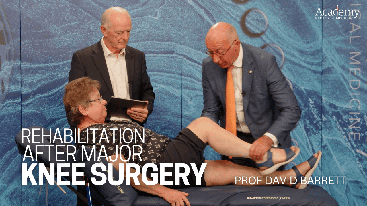 Rehabilitation After Major Knee Surgery
