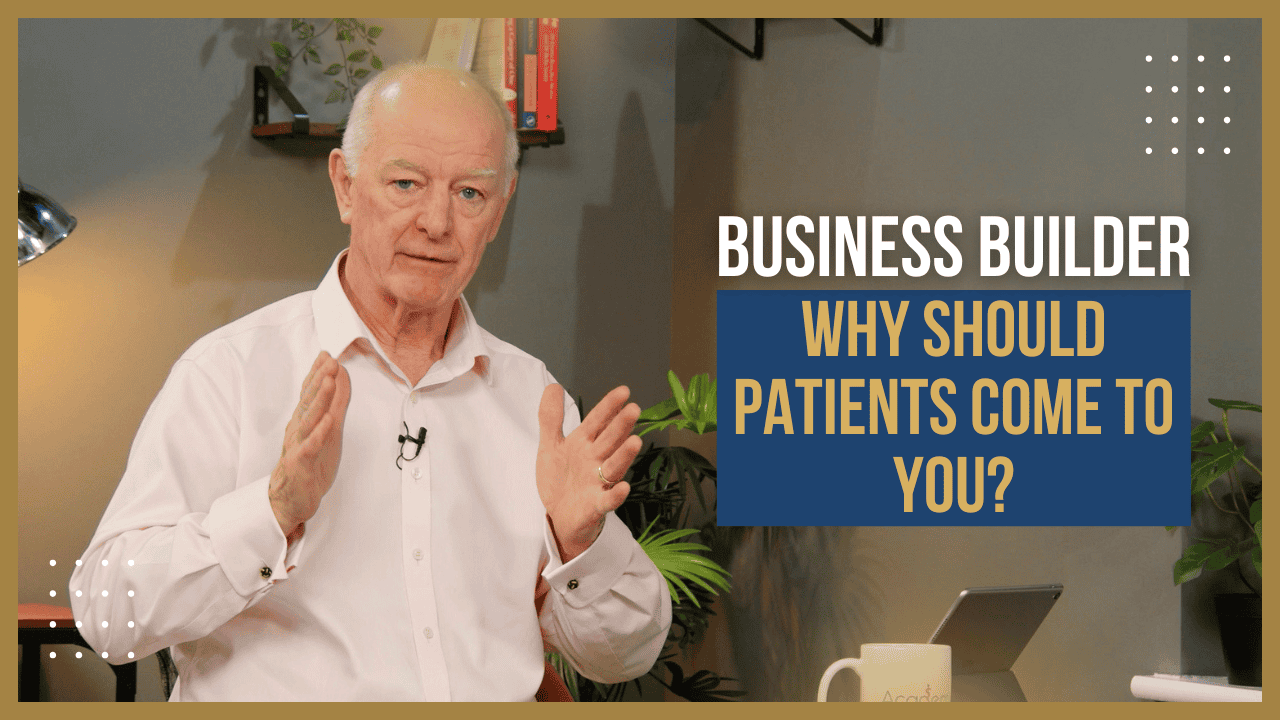 G017 – BB – Why Should Patients Come to You