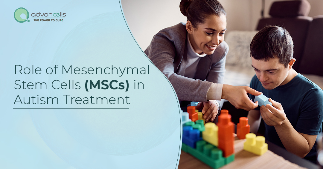 Role of Mesenchymal Stem cells in Autism Treatment | Advancells