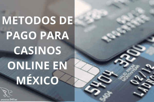 metodos de pago en mexico