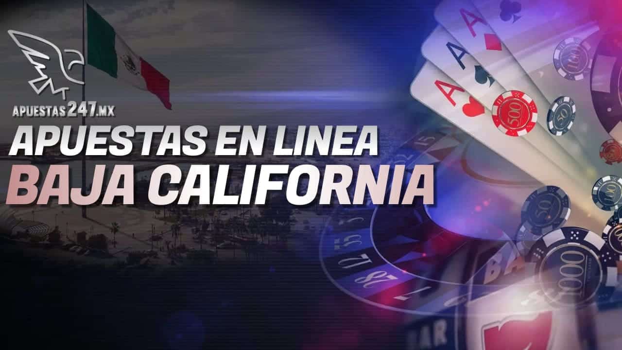 Apuestas en línea Baja California