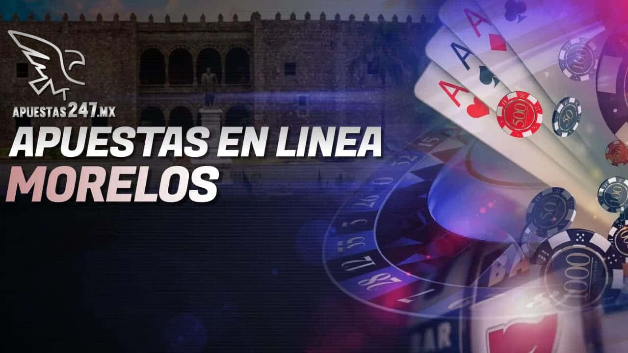 Apuestas en Línea Morelos