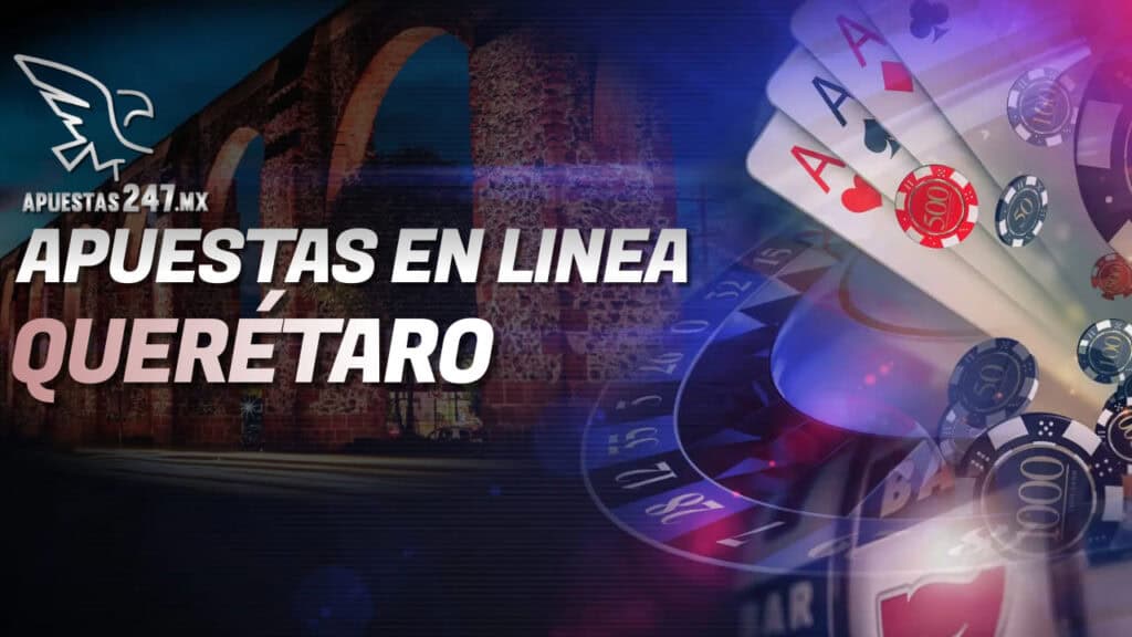 Apuestas en Línea Querétaro.
