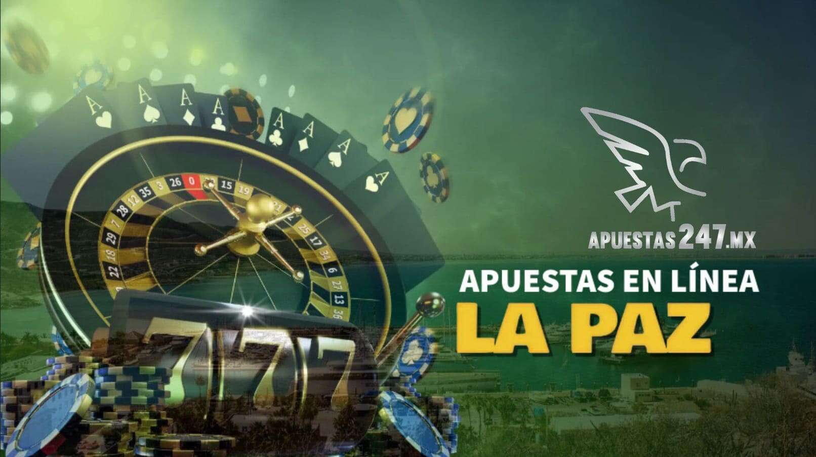 Apuestas en Línea La Paz México