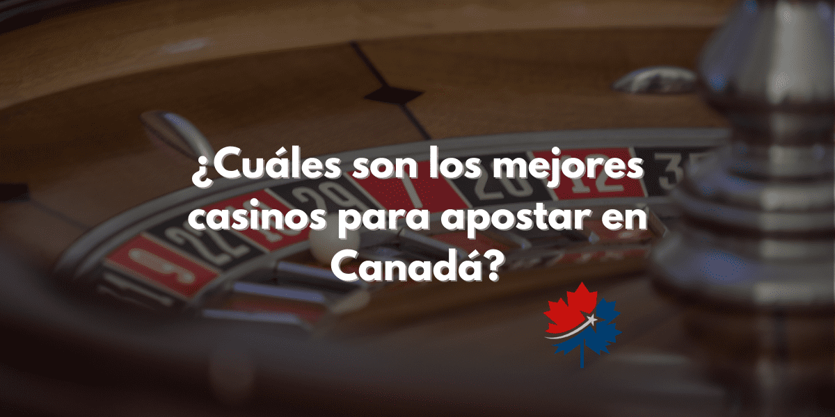 los mejores casinos para apostar
