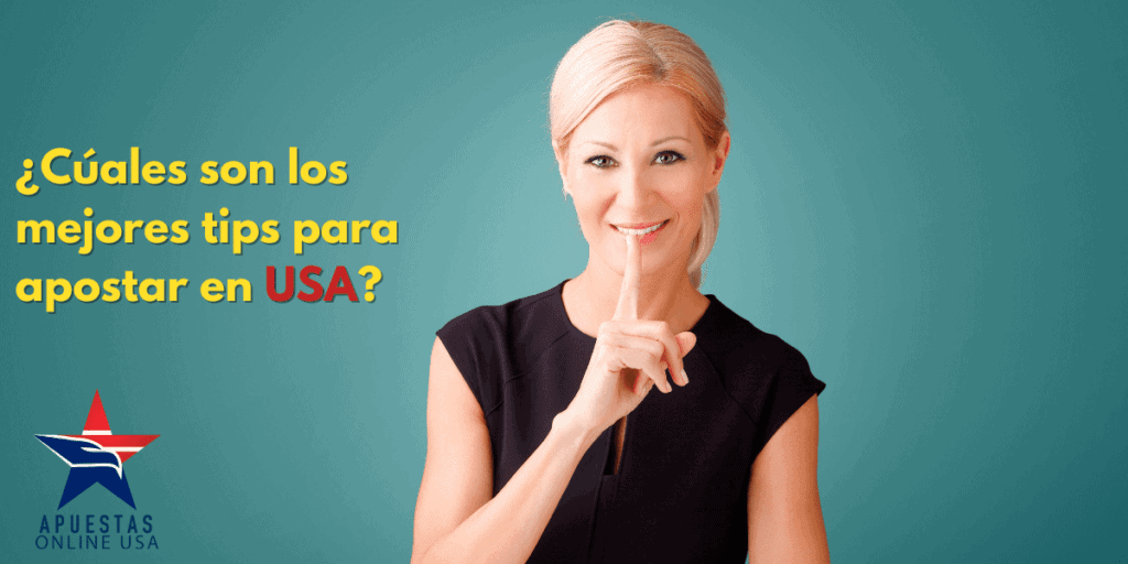 cúales-son-los-mejores-tips-para-apostar-en-usa