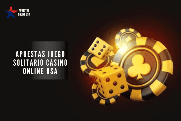 Apuestas Juego Solitario Casino Online USA