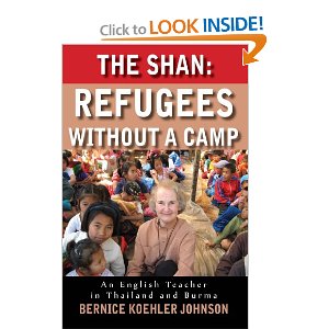 The Shan: Refugees Without A Camp