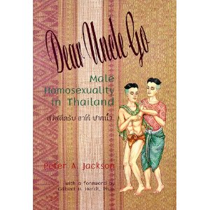 Dear Uncle Go Male Homosexuality in Thailand
