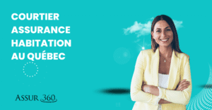 Home Insurance Broker Quebec, Assur 360
