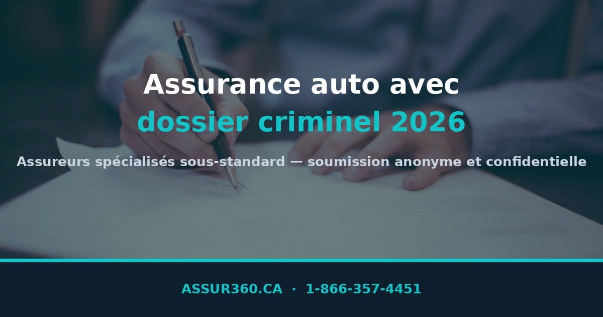 Car insurance with a criminal record in Quebec in 2026: guide and quote