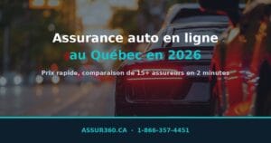 Online car insurance in Quebec in 2026, quick comparison of insurers' quotes.