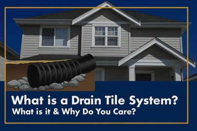A two-story house with text overlay: "What is a Drain Tile System? What is it & Why Do You Care?" and an illustration of a perforated drainage pipe with rocks.
