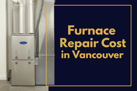 A furnace unit next to ductwork with text reading "Furnace Repair Cost in Vancouver" on a dark background.